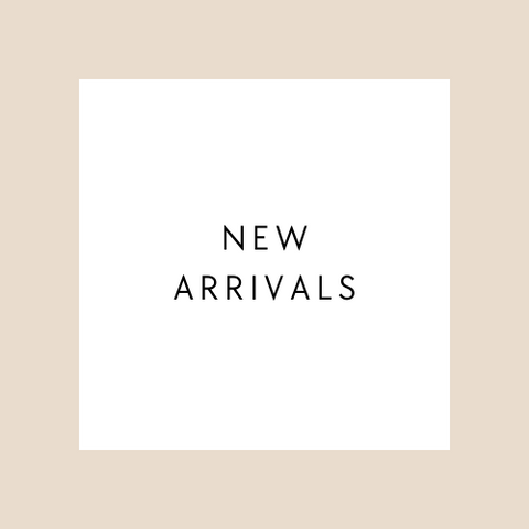 New Arrivals